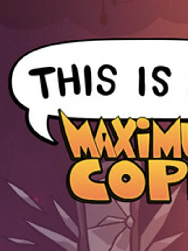 This is Fine: Maximum Cope Cover